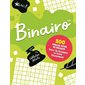 Binairo : 500 grilles pour se régaler : Collection détente