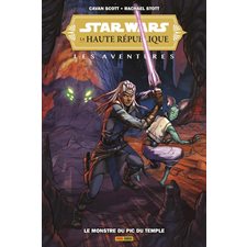 Le monstre du pic du temple : Star wars : La haute république : Les aventures : Bande dessinée