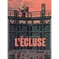 L'écluse : Bande dessinée
