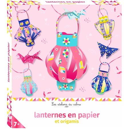 Lanternes en papier et origamis : 7+ : Les ateliers du calme