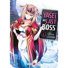 Yasei no last boss T.01 : Manga : ADT