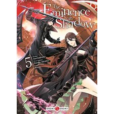 The eminence in shadow T.05 : Manga : ADT