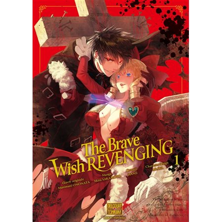 The brave wish revenging T.01 : Manga : ADT : PAV