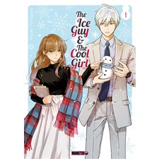 The ice guy & the cool girl T.01 : Manga : ADO