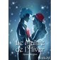 Le Maître de l'Hiver : 15-17