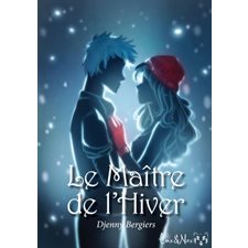 Le Maître de l'Hiver : 15-17