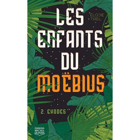 Les enfants du Moëbius T.02 (FP) : Exodes : 12-14