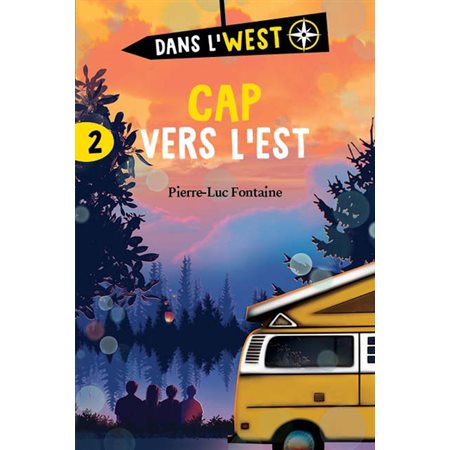 Cap vers l'Est T.02 : Dans l'west : 12-14