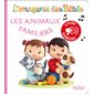 Les animaux familiers : L'imagerie des bébés. Livre sonore