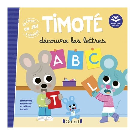 Timoté découvre les lettres : Ecoute aussi l'histoire : AVC