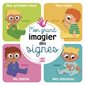 Mon grand imagier des signes : 43 signes pour apprendre à communiquer avec son bébé