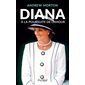 Diana : À la poursuite de l'amour