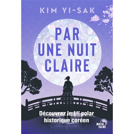 Par une nuit claire : Polar historique