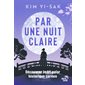 Par une nuit claire : Polar historique