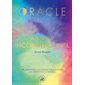 Oracle amour inconditionnel : Un parcours initiatique pour revenir au coeur et à la source