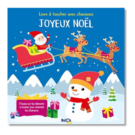 Joyeux Noël : Livre à toucher avec chansons