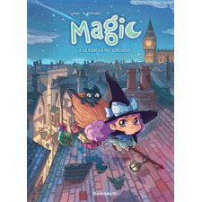 Magic T.02 : Le concile des sorcières : Bande dessinée