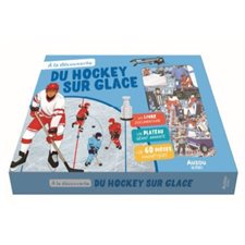 À la découverte du hockey sur glace : Coffret comprenant 1 livret documentaire de 64 pages + 60 pièces magnétiques