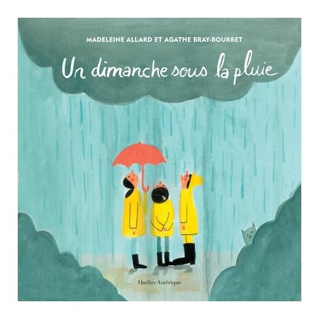 Un dimanche sous la pluie