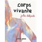 Corps vivante : Bande dessinée