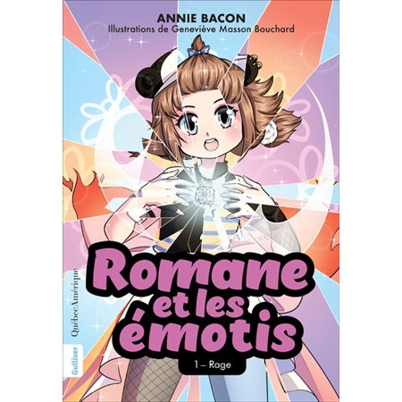 Romane et les émotis T.01 : Rage : 9-11