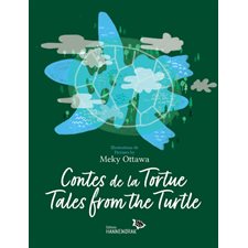 Contes de la Tortue : Tales from the Turtle ; Couverture rigide