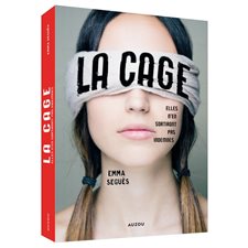 La cage : Elles n'en sortiront pas indemnes : 12-14