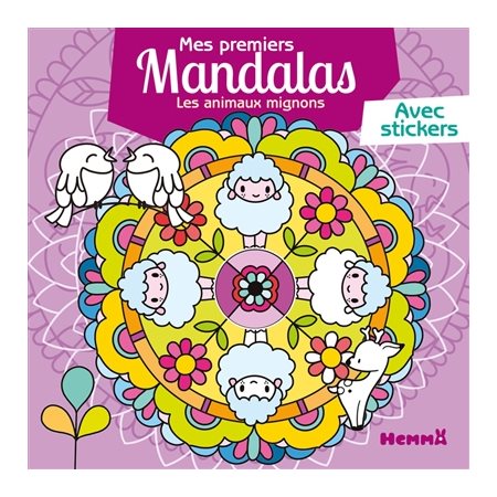 Les animaux mignons : Mes premiers mandalas avec stickers