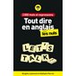 2 000 mots et expressions pour tout dire en anglais pour les nuls