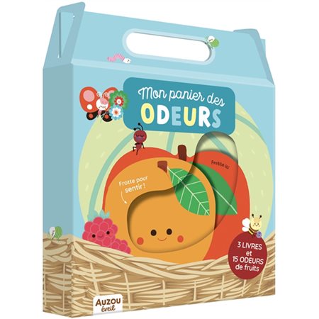 Mon panier des odeurs : 3 livres et 15 odeurs de fruits : Mon livre des odeurs et des couleurs