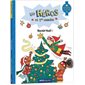 Bientôt Noël ! : Niveau lecture 1 : Les héros de 1re année