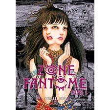Zone fantôme T.01 : Manga : ADT