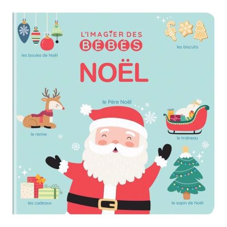 Noël : L’imagier des bébés : Livre cartonné