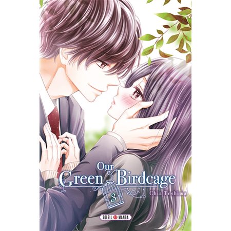 Our green birdcage T.03 : Manga : ADO