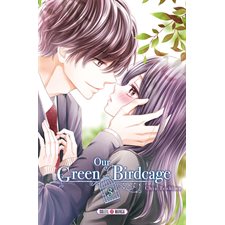 Our green birdcage T.03 : Manga : ADO