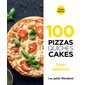 100 pizzas, quiches, cakes : Super débutants : Les petits Marabout