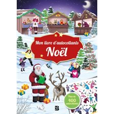 Noël : Mon livre d'autocollants : Plus de 400 autocollants