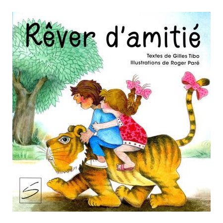 Rêver d'amitié