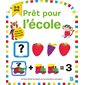 Prêt pour l'école, 3-5 ans : Un livre d'éveil amusant sur les premiers concepts !