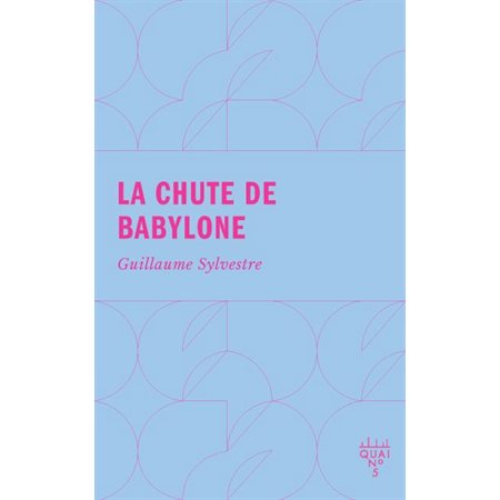 La chute de Babylone : Quai no 5