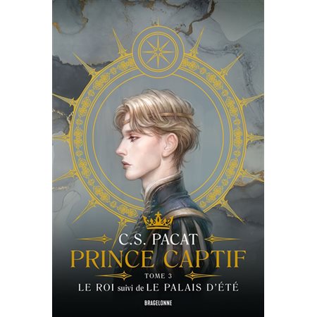 Prince captif T.03 : Le roi & Le palais d'été : 15-17