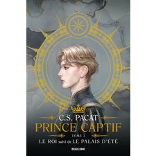 Prince captif T.03 : Le roi & Le palais d'été : FAN