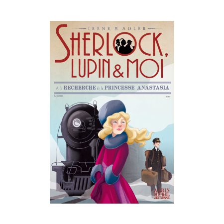 Sherlock, Lupin & moi T.14 : A la recherche de la princesse Anastasia : 9-11