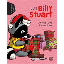 Le Noël des Zintrépides : Petit Billy Stuart