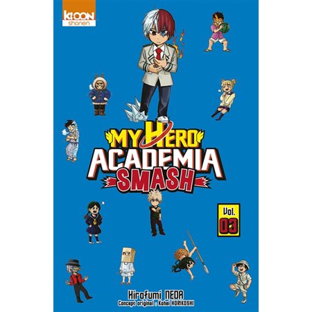 My hero academia smash T.03 : Manga : JEU