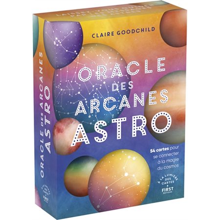 Oracle des arcanes astro : 54 cartes pour se connecter à la magie du cosmos
