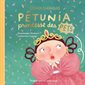 Pétunia princesse des pets : Édition spéciale : Couverture rigide