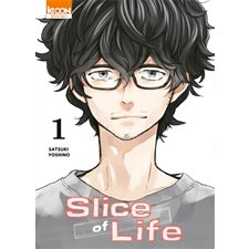 Slice of life T.01 : Manga : ADO