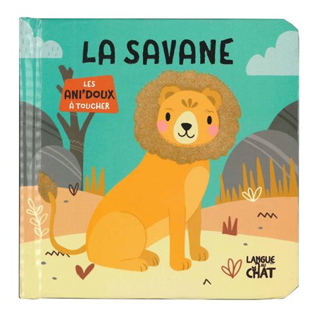 La savane : Les ani'doux à toucher