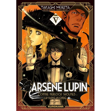 Arsène Lupin contre Herlock Sholmès T.05 : Manga : ADO : La dame blonde 2e partie